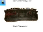 5C3T10849GL 2005 Ford F250 F350 Diesel Auto Speedometer Dash Instrument Cluster. Fixed Price $324.00.