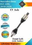 New Oe Front Left Cv Axle For 2018-2020 Mercedes E63 Amg Lifetime Warranty. Fixed Price $132.73.