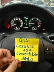 2010 Lexus GSE20L IS250 Convertible A/t Instrument Cluster Gauge Speedometer Oem. Fixed Price $96.80.