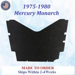 New 1975-1980 Mercury Monarch Hood Insulation Gray/black Rem #LMR-HIN-270. Fixed Price $84.99.