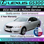 GS300 Lexus Ecu Repair & Return - Quick Quality Service, 5 Year Warranty. Fixed Price $225.00.