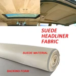 Foam Backed Headliner Fabric For Jaguar Lincoln Mercury Saab 60"X84" Suede Beige. Fixed Price $62.99.