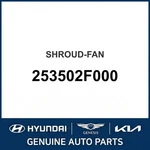 2003-2009 Kia Spectra Shroud-fan Oem New 253502F000. Fixed Price $151.52.