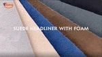 Suede Headliner Fabric 1/8" Foam Backed Material 60"WIDE 12/68/120/200 Inches. Fixed Price $169.99.