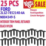 25PCS Interior Trim Retainer Clips Screws Ford N804349S Expedition , Navigator. Fixed Price $8.28.